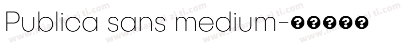 Publica sans medium字体转换